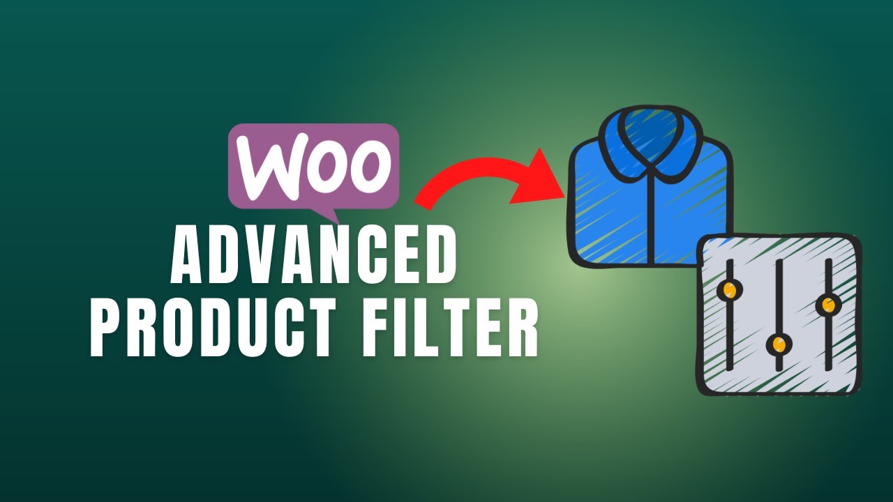 БЕСПЛАТНЫЙ расширенный фильтр товаров WooCommerce | Учебное пособие по фильтрации всего
