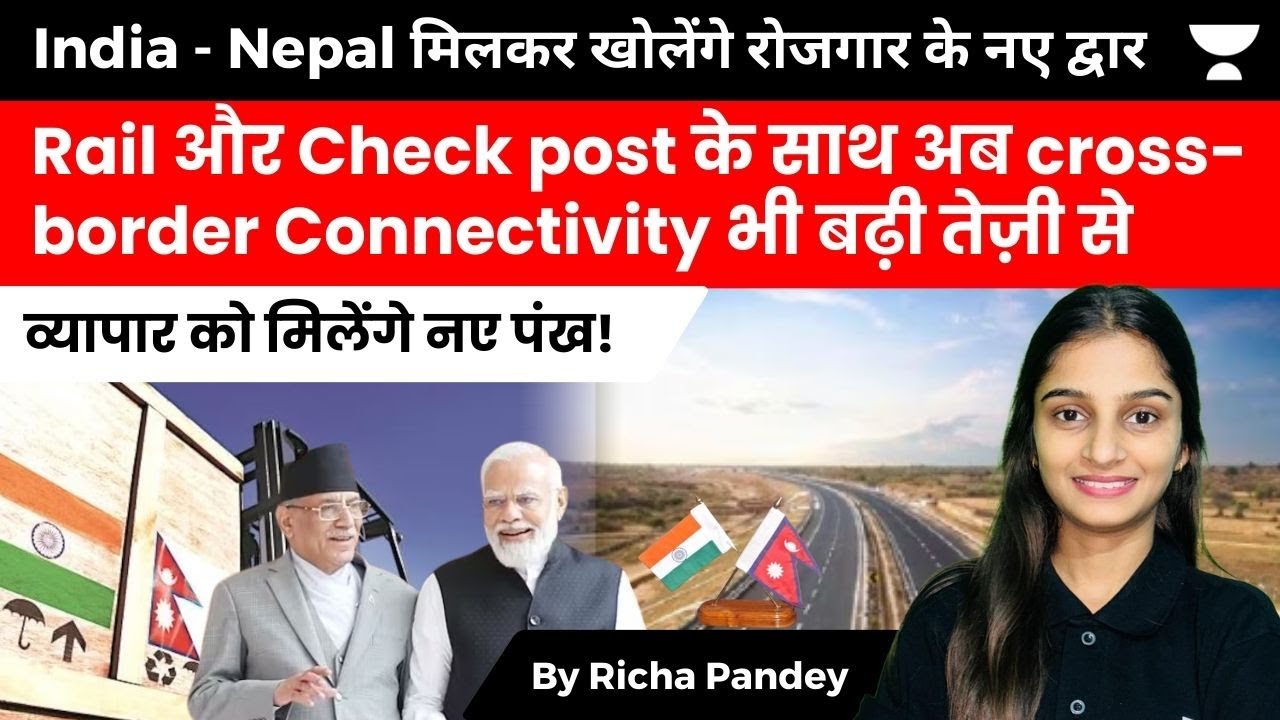 Nepal & India Unify for Seamless Cross-Border Connectivity and Bilateral Initiative Commitment