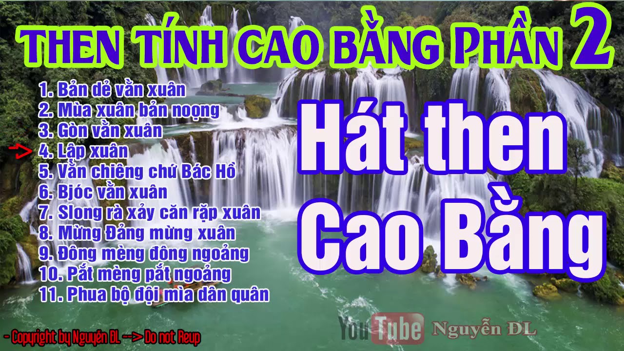 Hát Then Đàn Tính CAO BẰNG tuyển chọn PHẦN 2