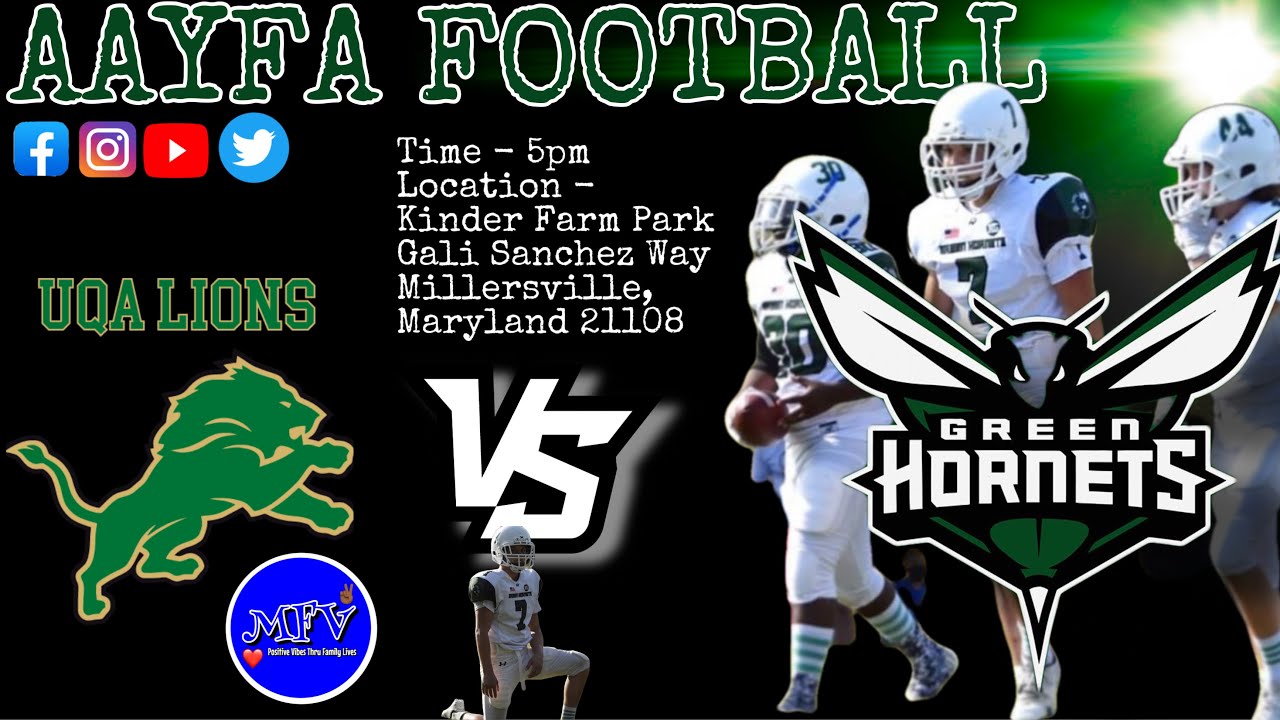 🏈🏈 UQA Lions vs Severna Park Green Hornets 10-22-21 | Positive Football