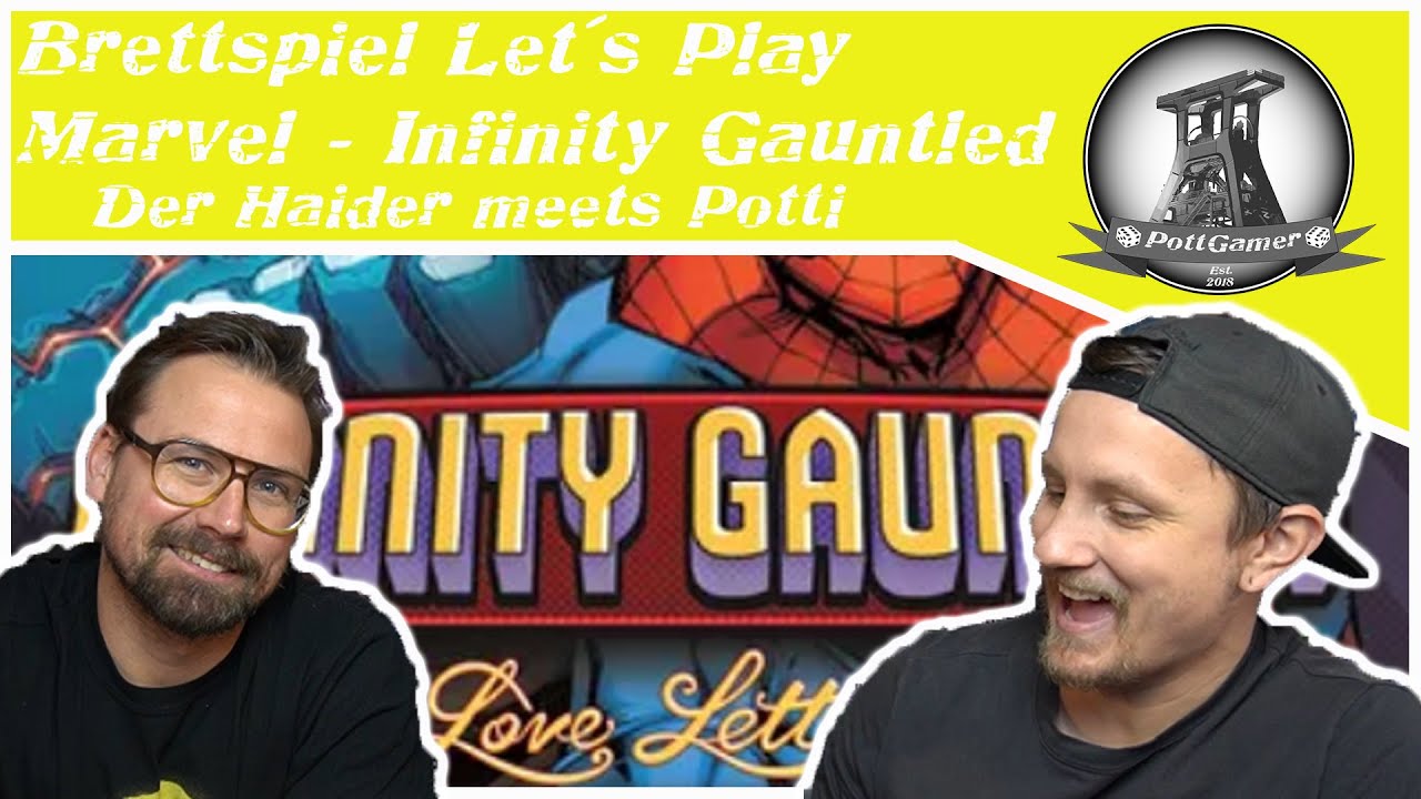 Marvel Infinity Gauntlet (Ein Loveletter Spiel) | Brettspiel Let´s Play - Der Haider meets Potti