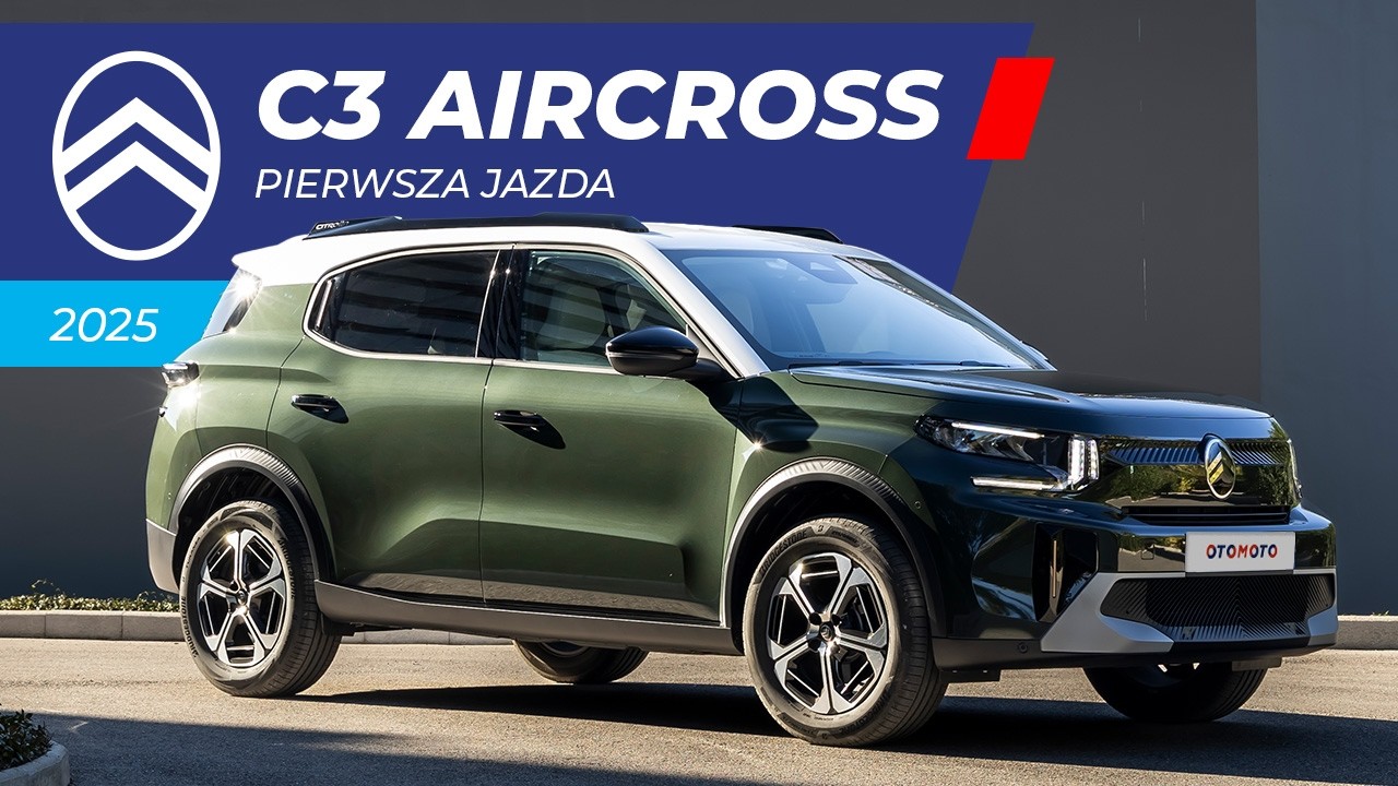 Citroen C3 Aircross (2025) to rodzinny SUV, który zachwyca ceną | Pierwsza jazda OTOMOTO News | OML