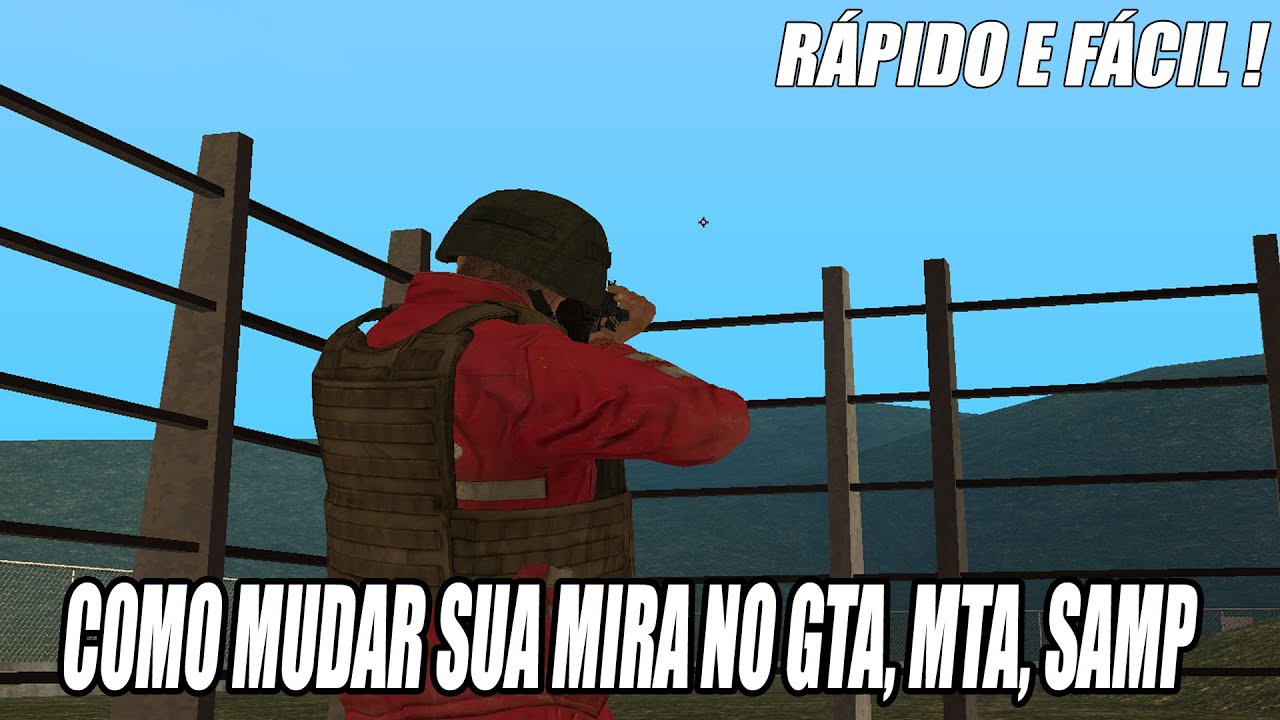 TUTORIAL DE COMO MUDAR SUA MIRA NO GTA, MTA, SAMP - 2023 ATUALIZADO!