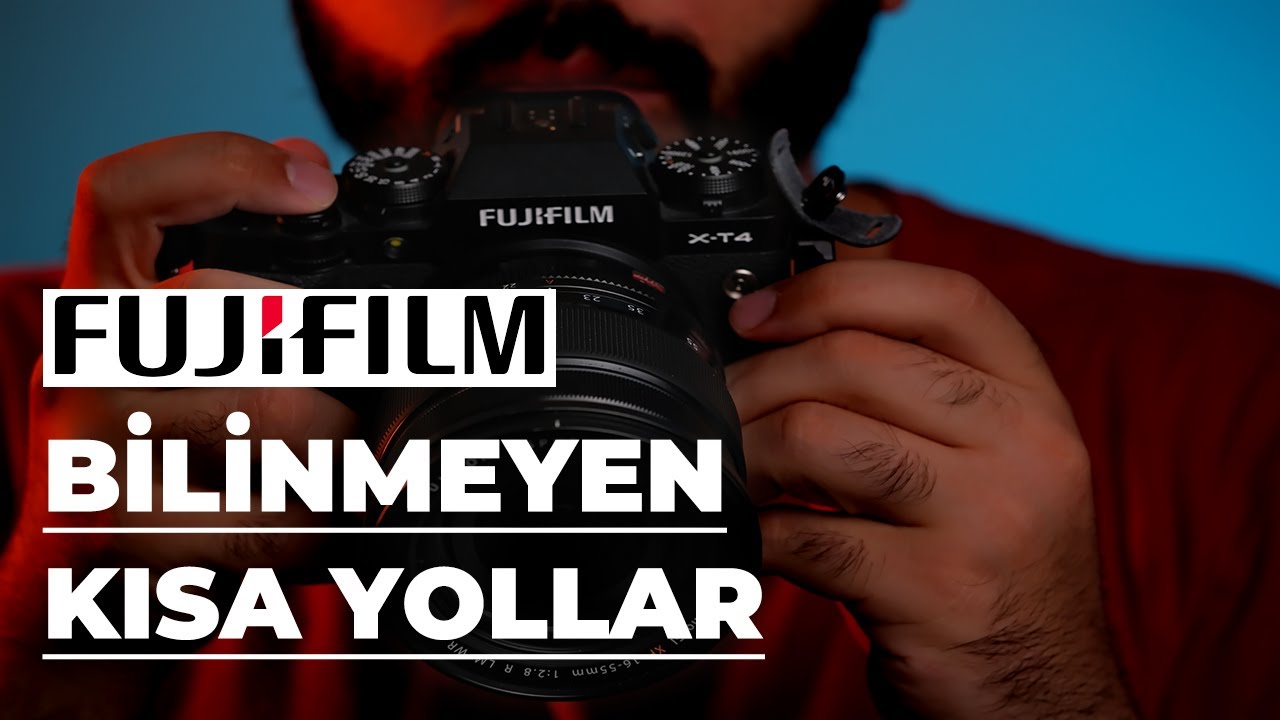 KAMERANDA HIZLAN VE PRATİKLEŞ ! | FUJİFİLM :ÖNEMLİ TUŞLAR& KISA YOLLAR