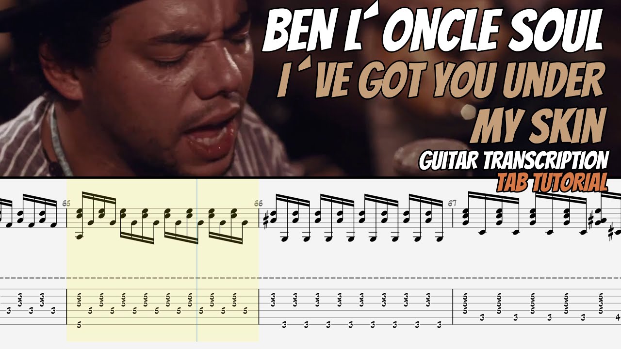Ben L'Oncle Soul - I've Got You Under My Skin - Guitar Tab Lesson