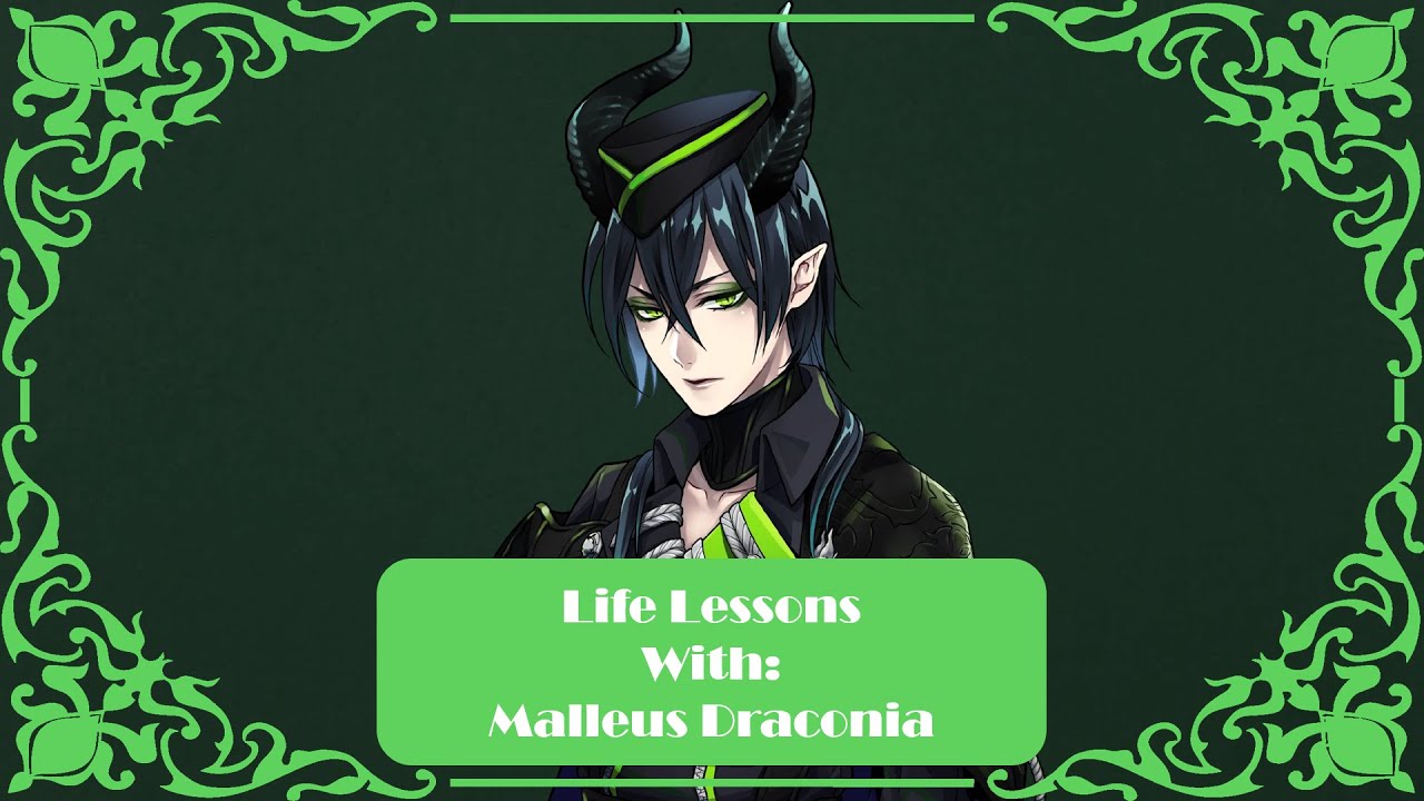 Life lessons with Malleus Draconia