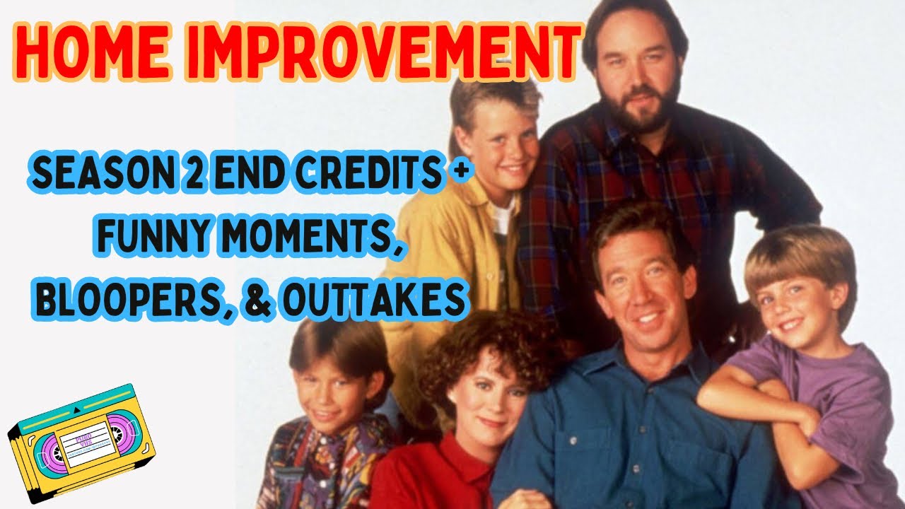 Home Improvement Season 2 | End Credits + Funny Moments, Bloopers, & Outtakes [1080p HD]