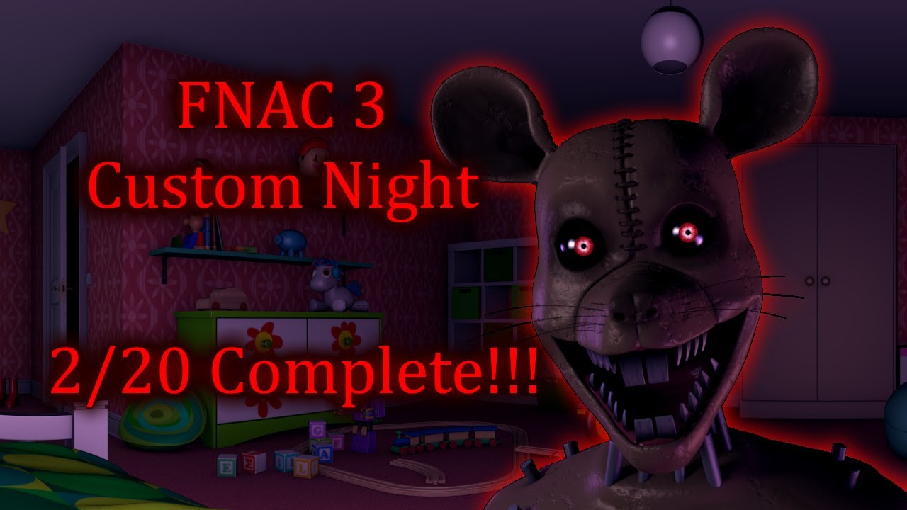 FNAC 3 CN - 2/20 Mode Complete!