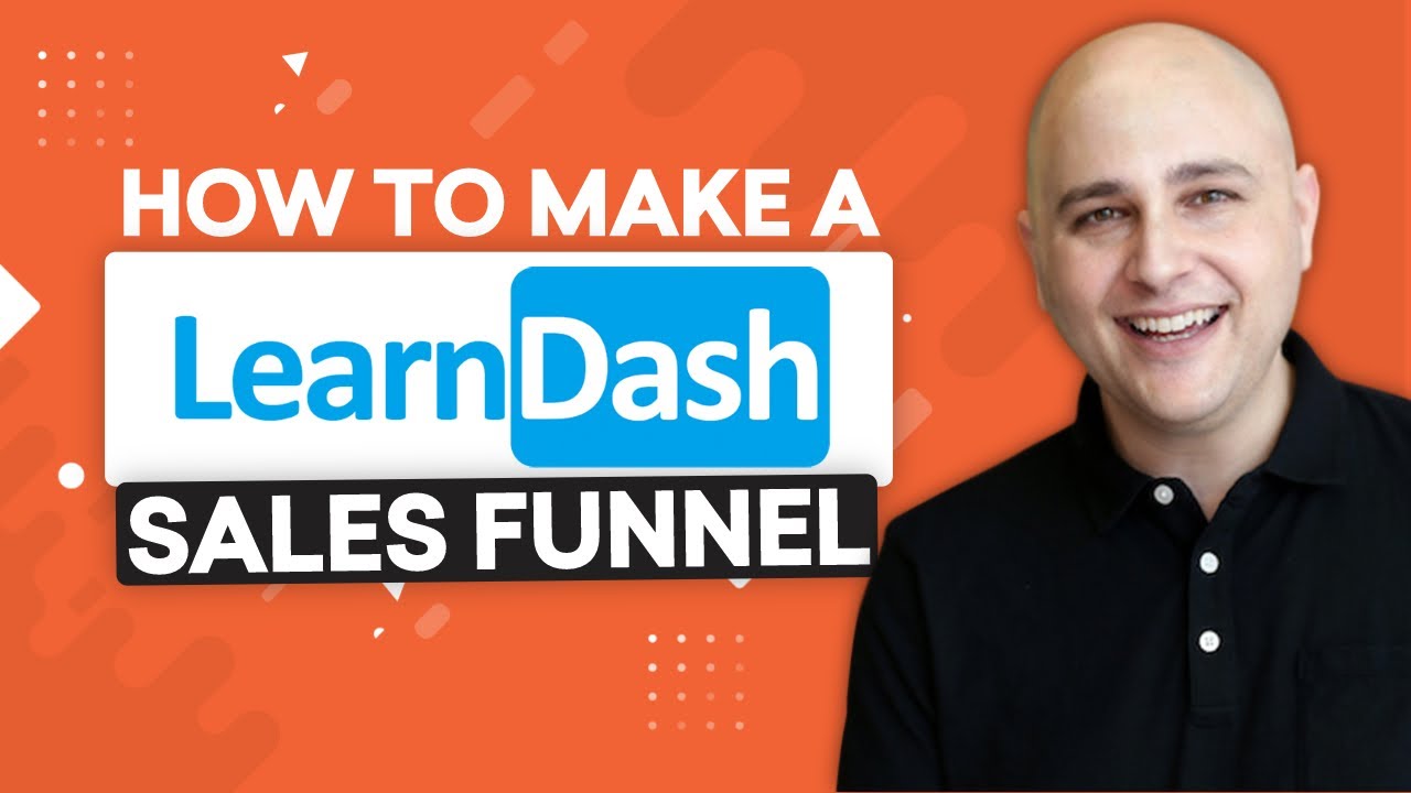 How To Create Sales Funnels With LearnDash & CartFlows