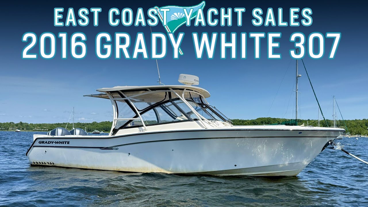 2016 Grady White 307 For Sale [$155,000] - Walkthrough Tour
