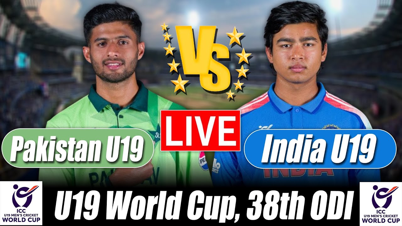 U19 World Cup Score | India U19 vs Pakistan U19 Score 38th ODI Commentary & Analysis