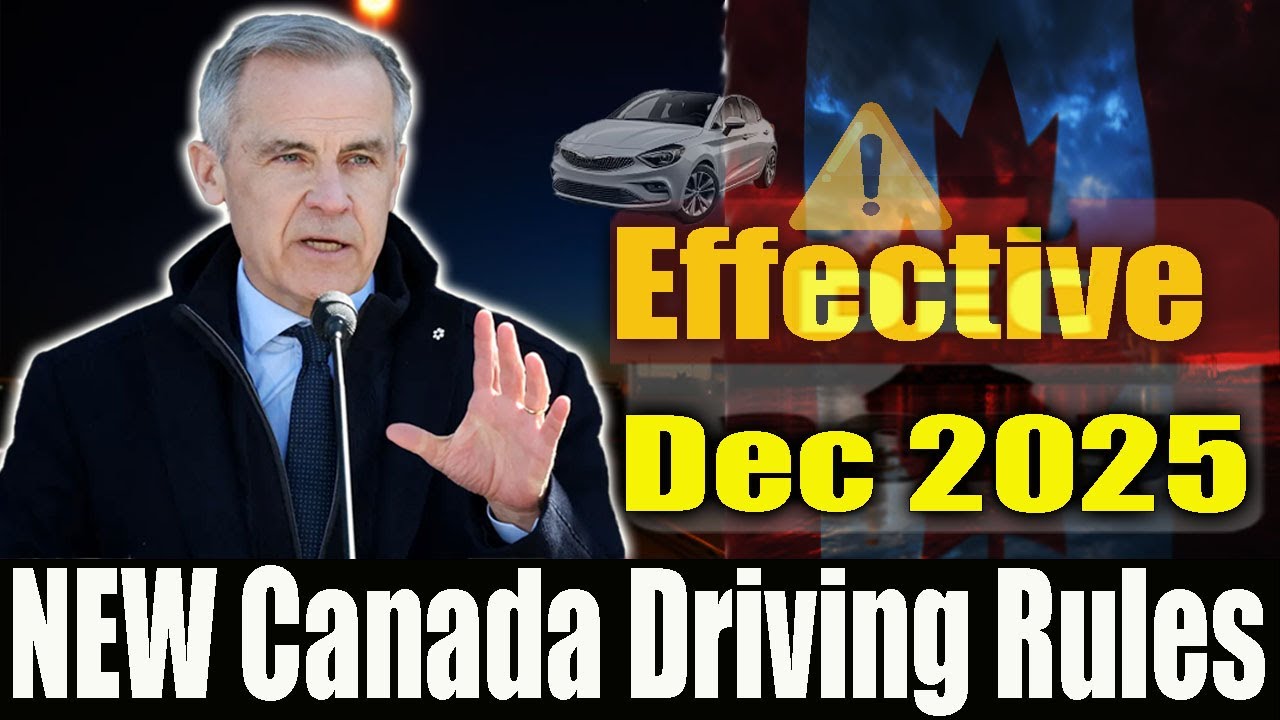 Shocking New Driving Rules in Canada for December 2025 &ndash; Seniors & Drivers Beware! ⚠️