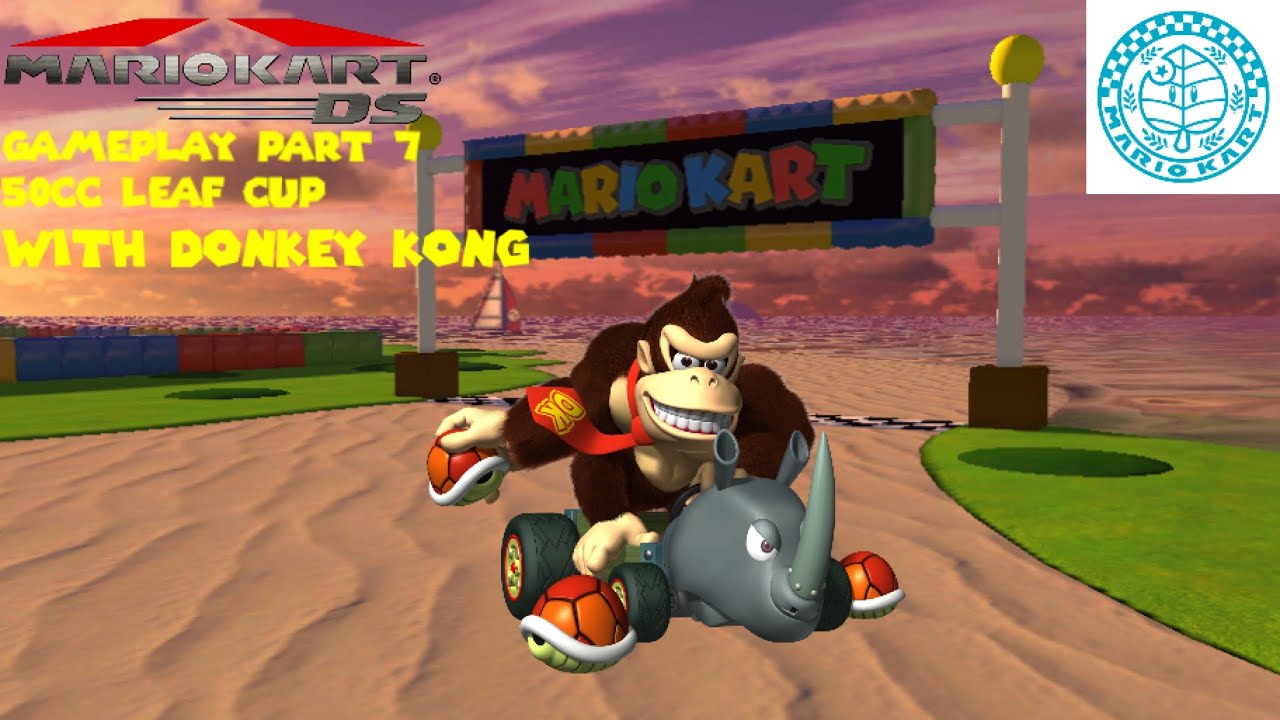 Mario Kart DS Gameplay Part 7: 50cc Leaf Cup with Donkey Kong (Rage Quit)