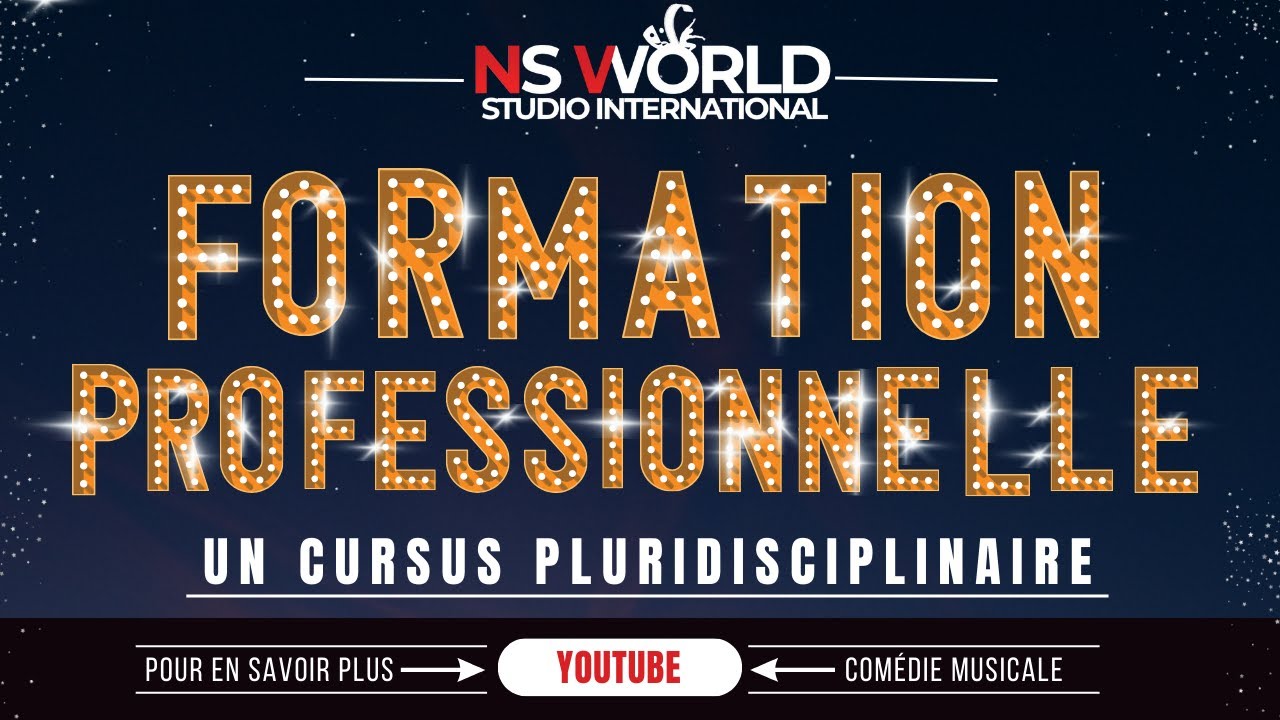 La Formation Professionnelle : pour devenir un artiste complet (sur Paris)