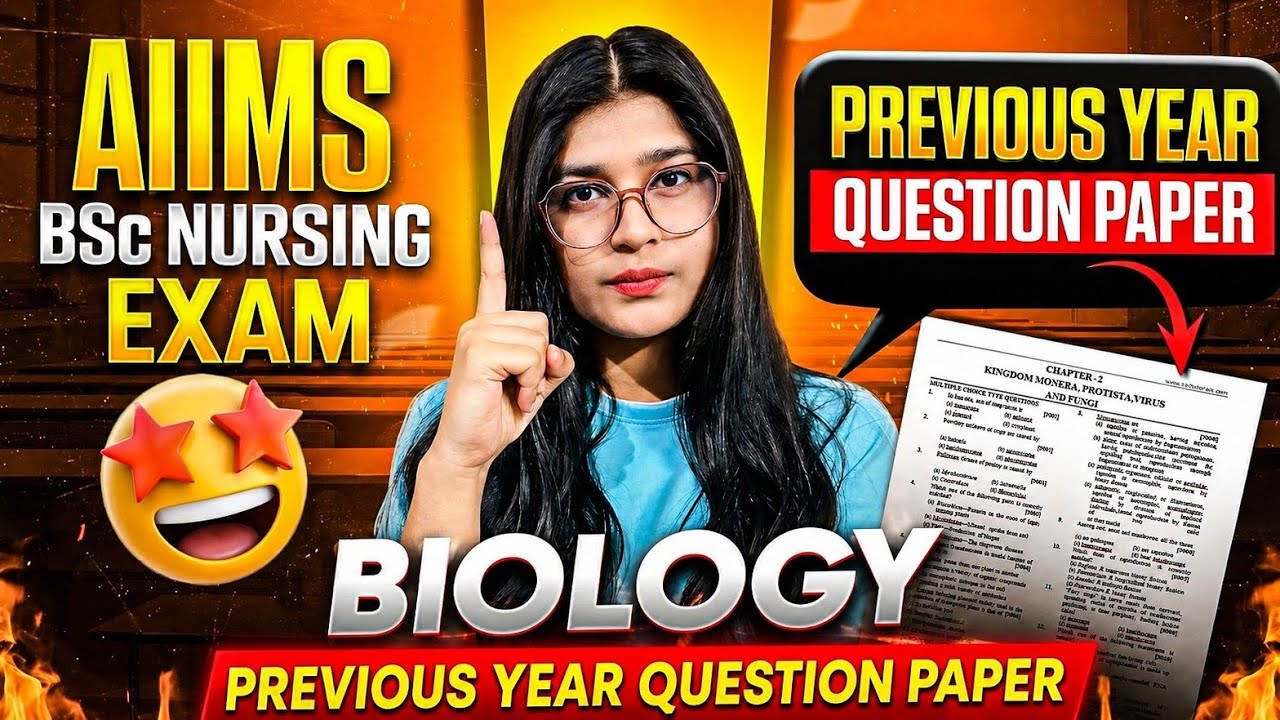 AIIMS BSc NURSING EXAM PREVIOUS YEAR QUESTION PAPER | BIOLOGY 2025 PYQs