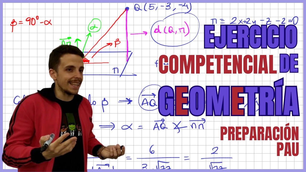 🚀 Ejercicio Competencial GEOMETRÍA 🚀 PAU 🚨