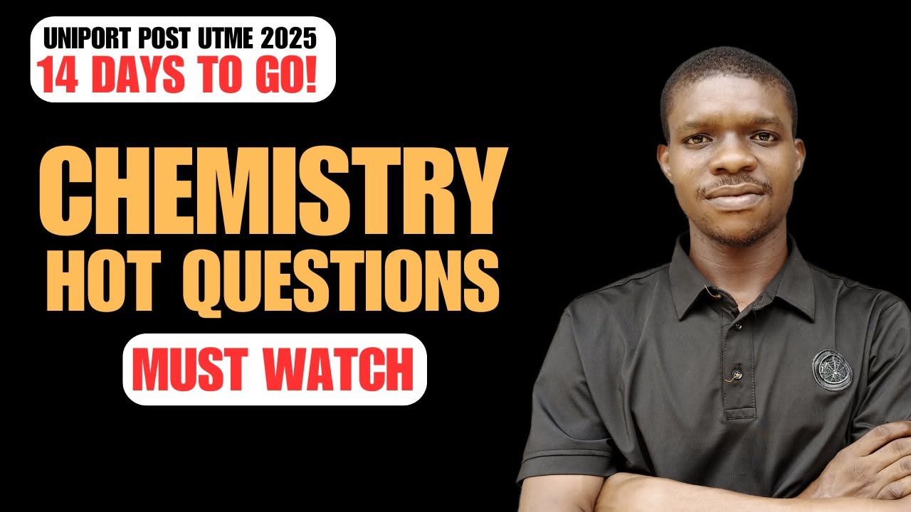 MUST WATCH! UNIPORT Post UTME Chemistry Questions 2023/2024 Solved Step-by-Step