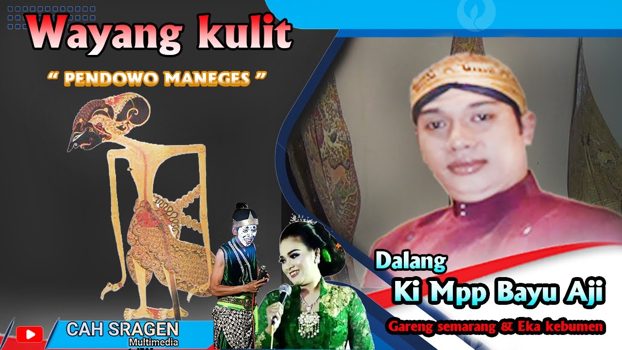 KI MPP BAYU AJI LAKON PENDOWO MANEGES BERSIH DESA & TEMU KANGEN