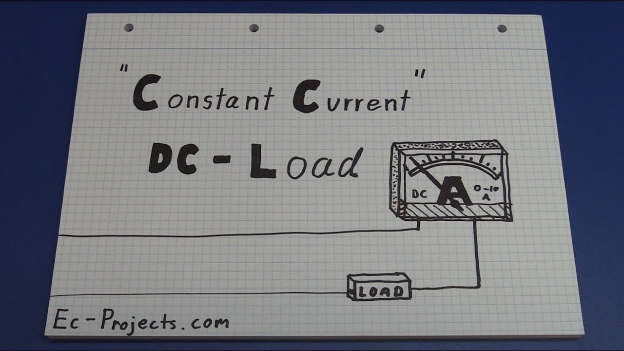 DC / Constant Current Load (Part 1) - Ec-Projects