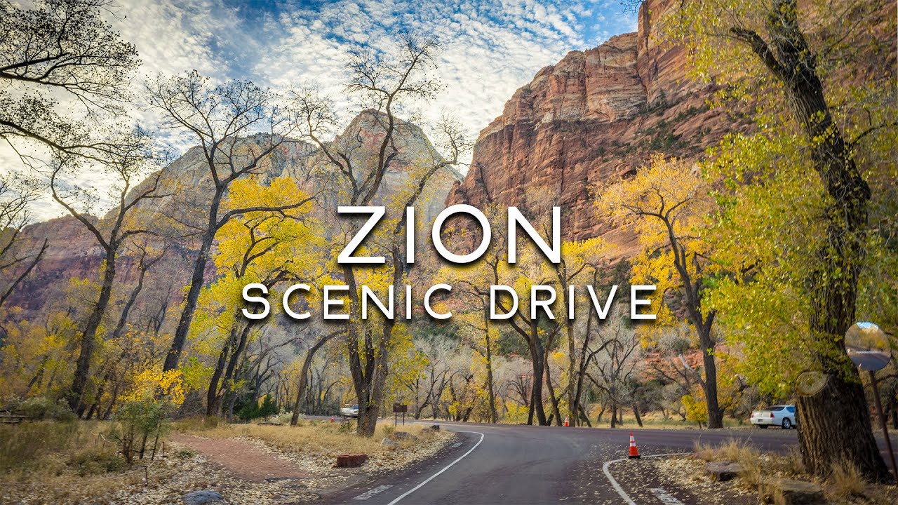 Zion National Park - Scenic Drive Through The Park