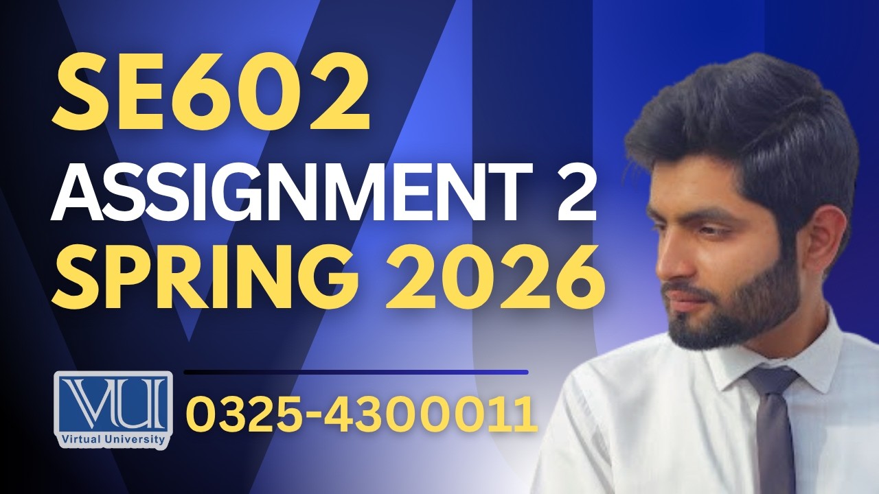 🔴SE602 assignment 2 solution 2026 | SE602 assignment 2 solution spring 2026