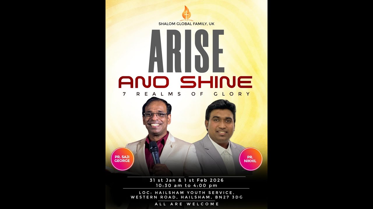 GLORY REALM,|| DAY  1 // HAILSHAM,  UK MEETING // PR SAJI GEORGE K