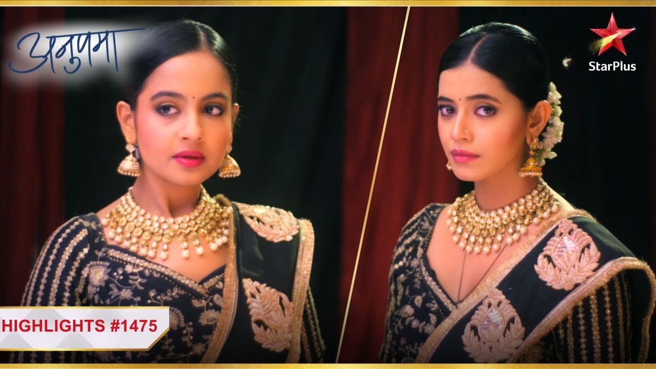Rahi vs Mahi! | Ep.1475 | Highlights | Anupama | Mon-Sun | 10PM