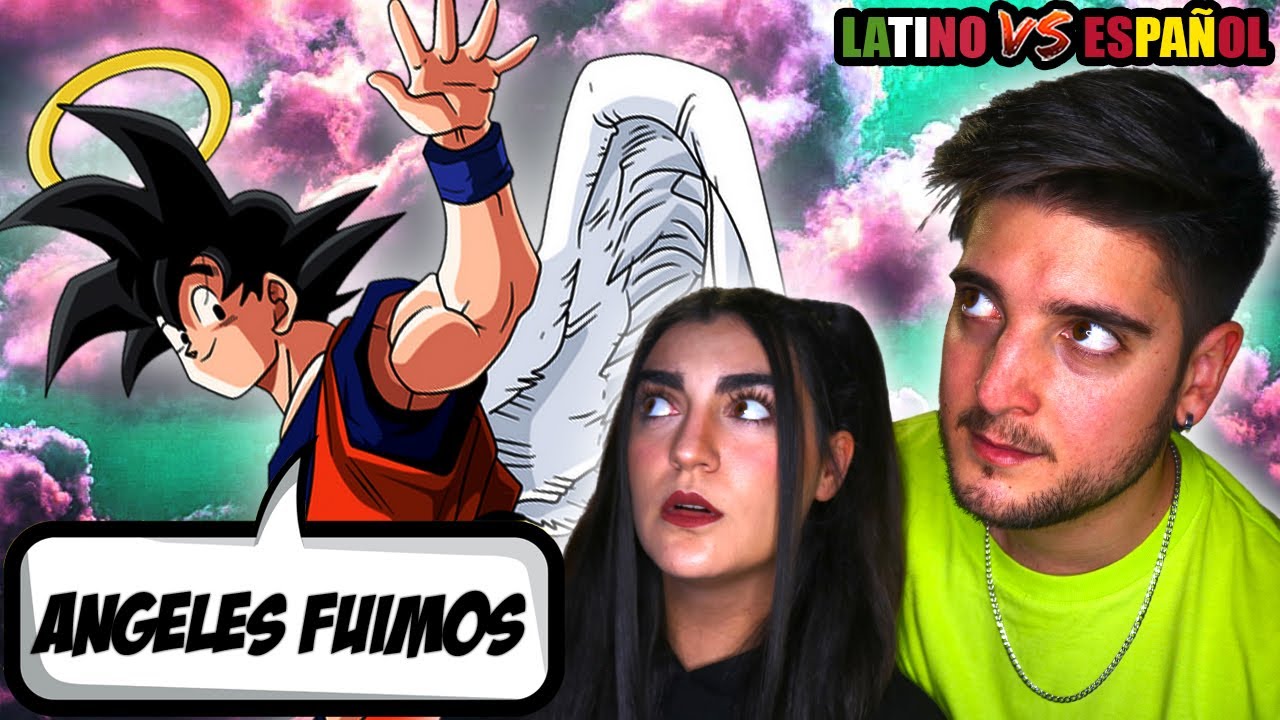 ESPAÑOLES REACCIONAN A DRAGON BALL LATINO VS ESPAÑOL |✨ANGELES FUIMOS✨🐲DOBLAJE LATINO🐲