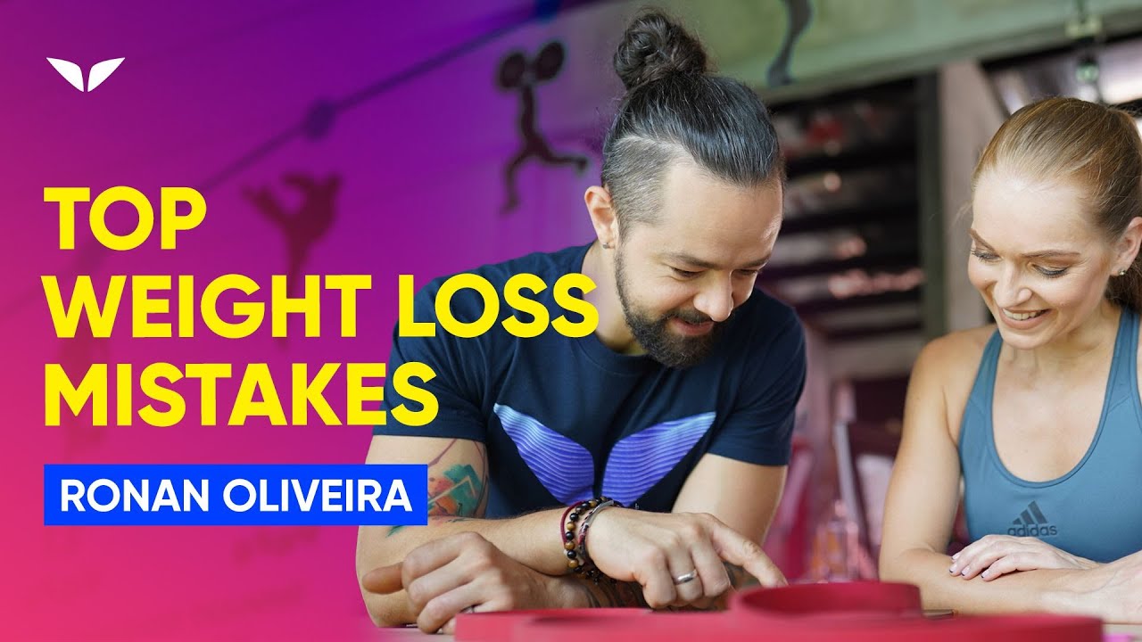 Avoid These Terrible Weight Loss Mistakes | Ronan Oliveira