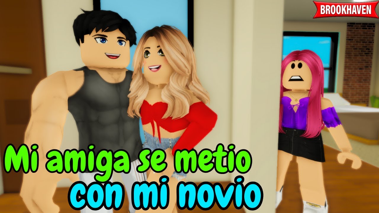 MI AMIGA SE METIO CON MI NOVIO | Brookhaven rp | Mini Pelicula - Historia de Roblox