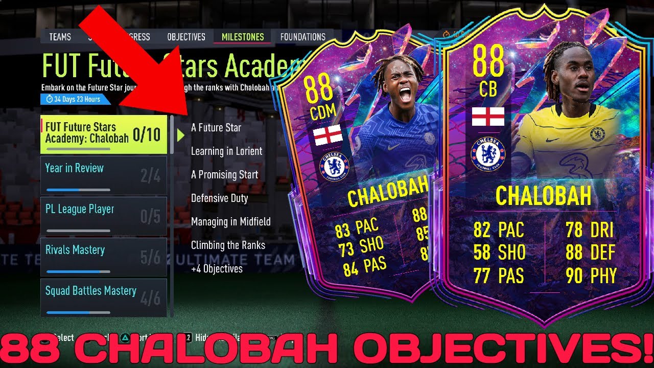 HOW TO COMPLETE FUTURE STARS ACADEMY CHALOBAH OBJECTIVES FAST! - 88 Future Stars Chalobah - FIFA 22