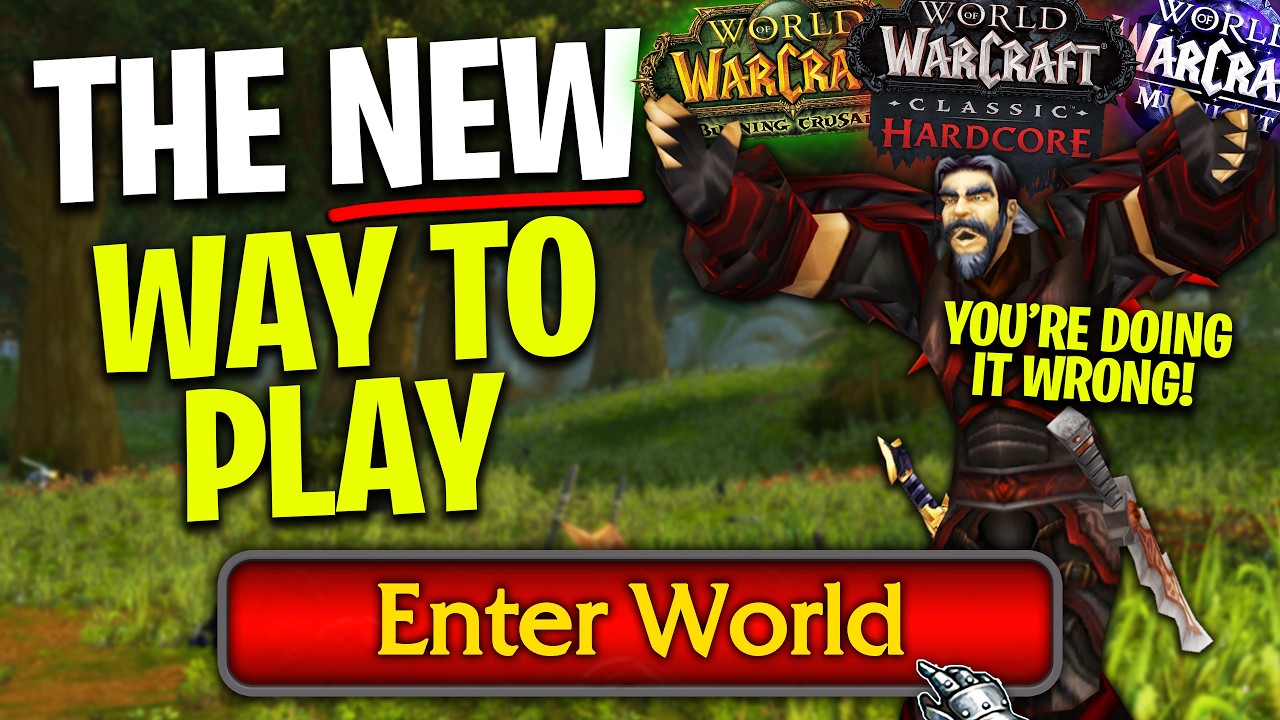 This Is How You SHOULD Be Playing WoW In 2026