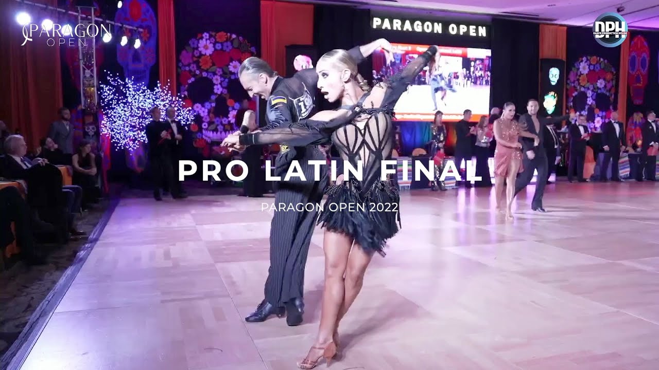 PRO LATIN FINAL | PARAGON OPEN 2022