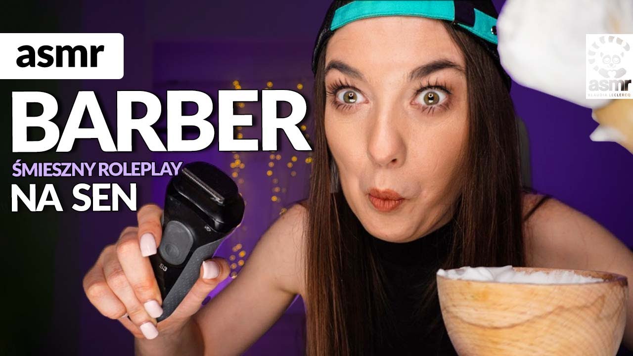 ASMR BARBER NA SEN ŚMIESZNY ROLEPLAY ASMR po polsku!