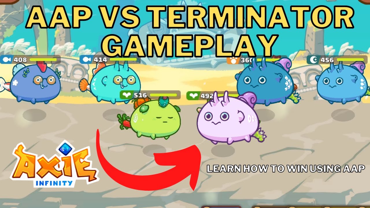 How To Use AAP To Win Vs Terminator | AAP Strategy Tutorial | Axie Infinity