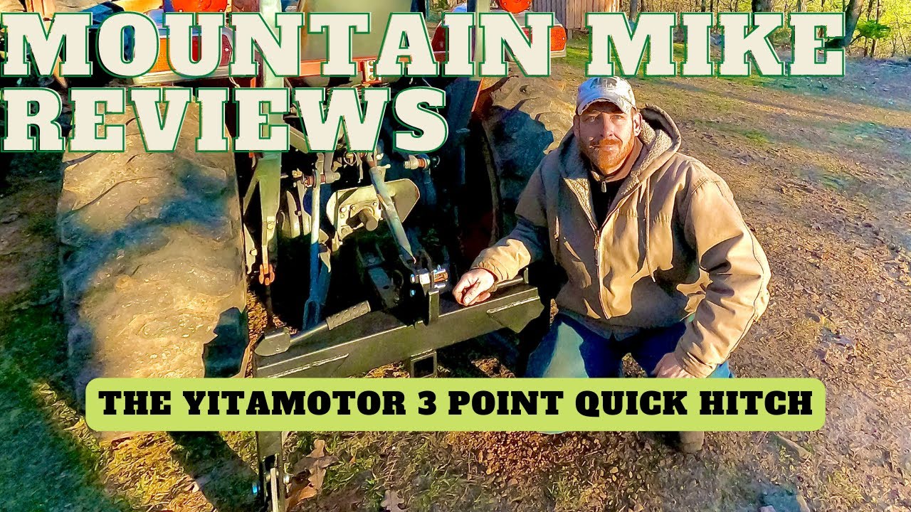 Mountain Mike Reviews the YITAMOTOR 3 Point Quick Hitch / Will it make my  L3400 Kubota Quick?