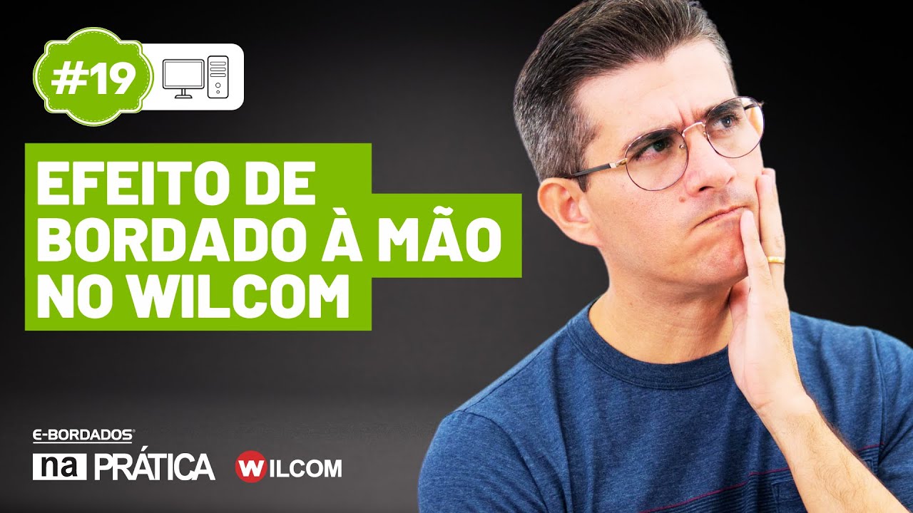 Efeito de Bordado à Mão no Software Wilcom Embroidery Studio #19 | E-Bordados na Prática