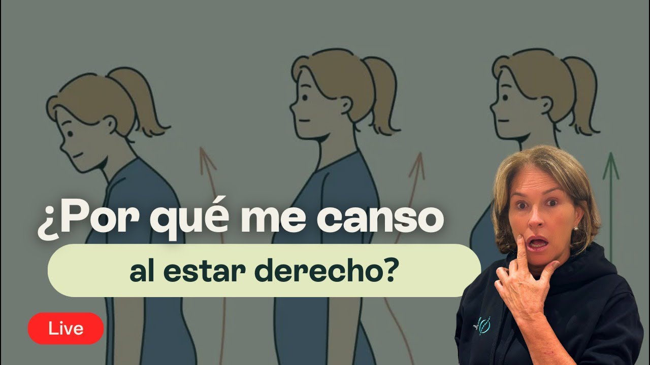 ¿Por qué me canso al estar derecho?