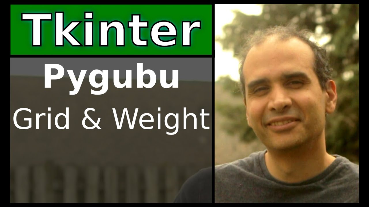 Tkinter - Pygubu Designer - Grid and Weight