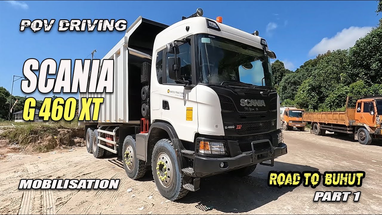 DRIVING SCANIA G460XT [ mobilisation] part 1