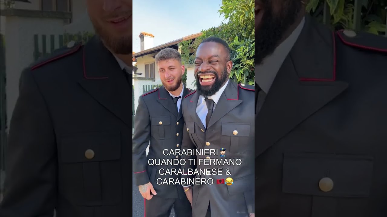 CARABINIERI 👮🏻&zwj;♂️ Quando Ti Fermano CARALBANESE & CARABINERO 🇦🇱 - iPantellas & Emanuel Asllani