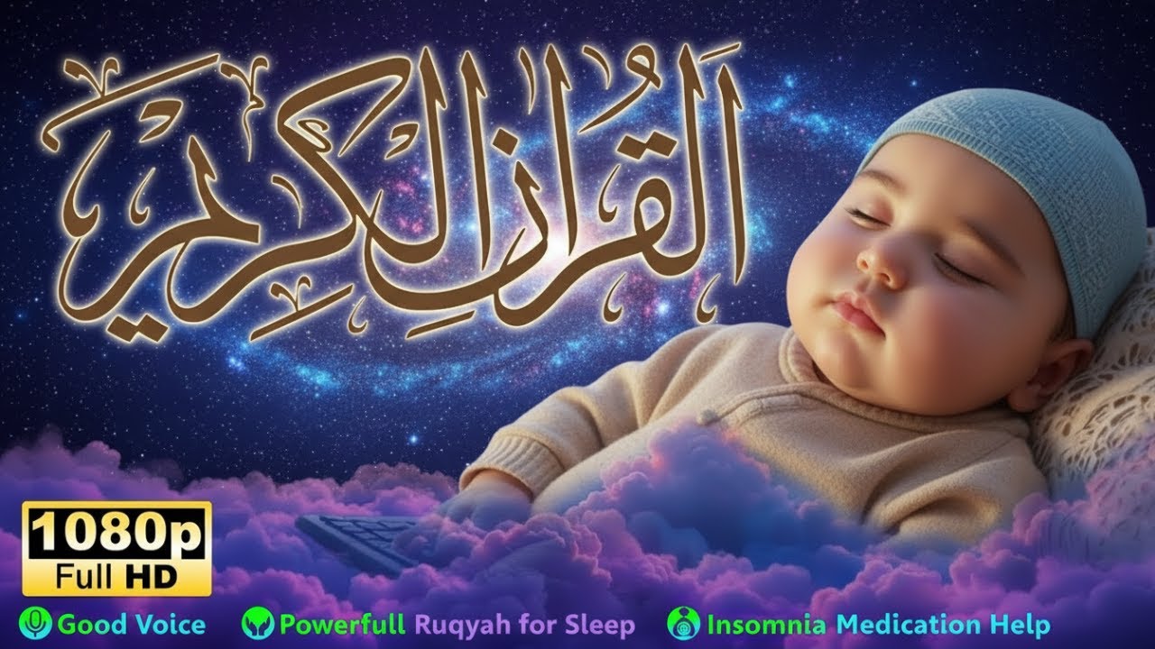 Baby Sleep with Qur’an Ruqyah & Gentle Murottal Therapy for Relaxed Baby