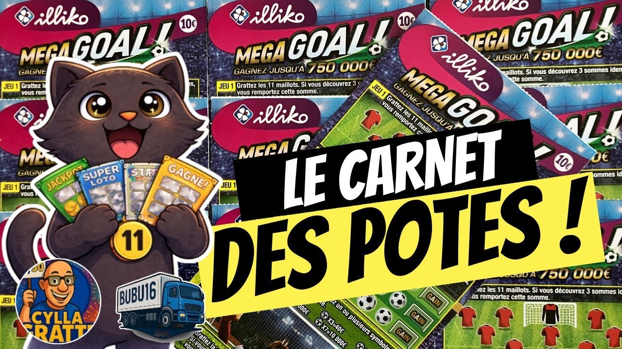 🍀 Mission Grattage : LE CARNET DES POTES - MEGA GOAL avec  @CylLaGratte et @bubu16.  ⚽️