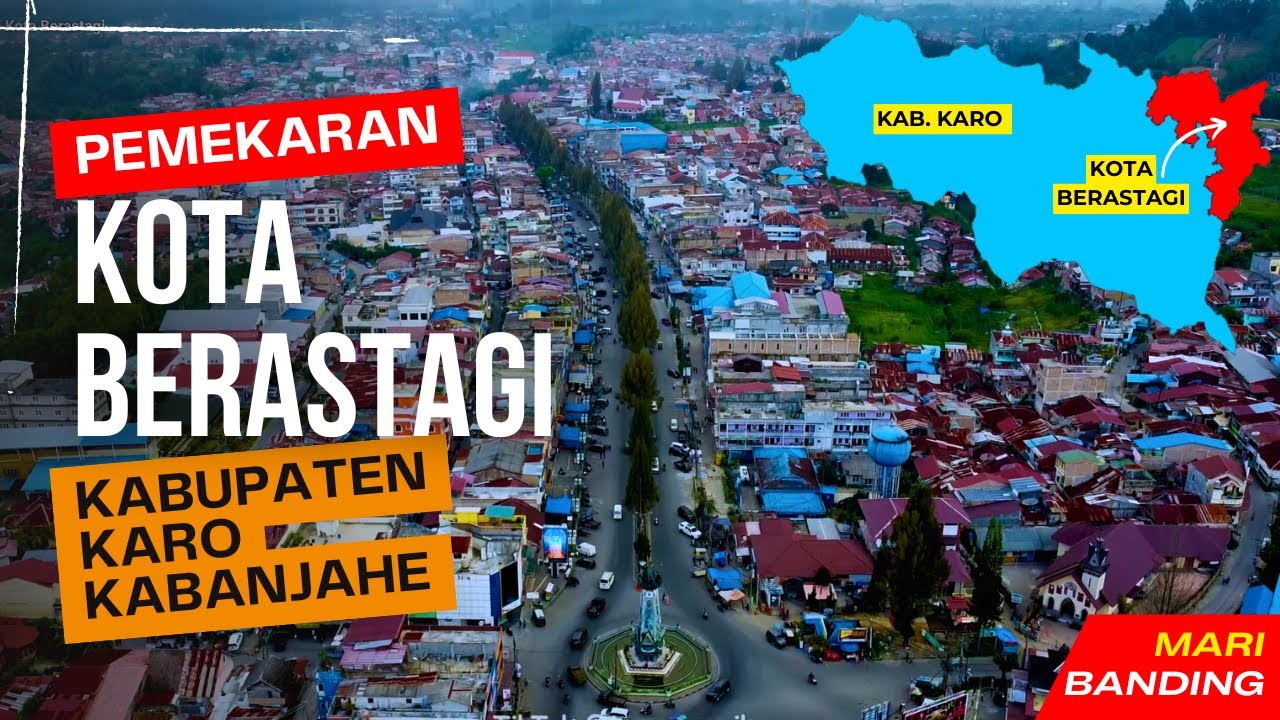 Kota Berastagi, Potensi Pemekaran dari Kabupaten Karo Kabanjahe Provinsi Sumatera Utara