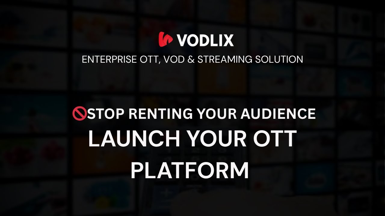 Launch Your OWN White-Label OTT Platform with Vodlix