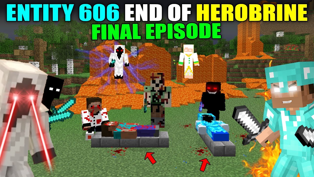 ENTITY 606 FINISHES HEROBRINE FOREVER 😱 GIANT ALEX CHEATED US | FINAL EPISODE OF HEROBRINE