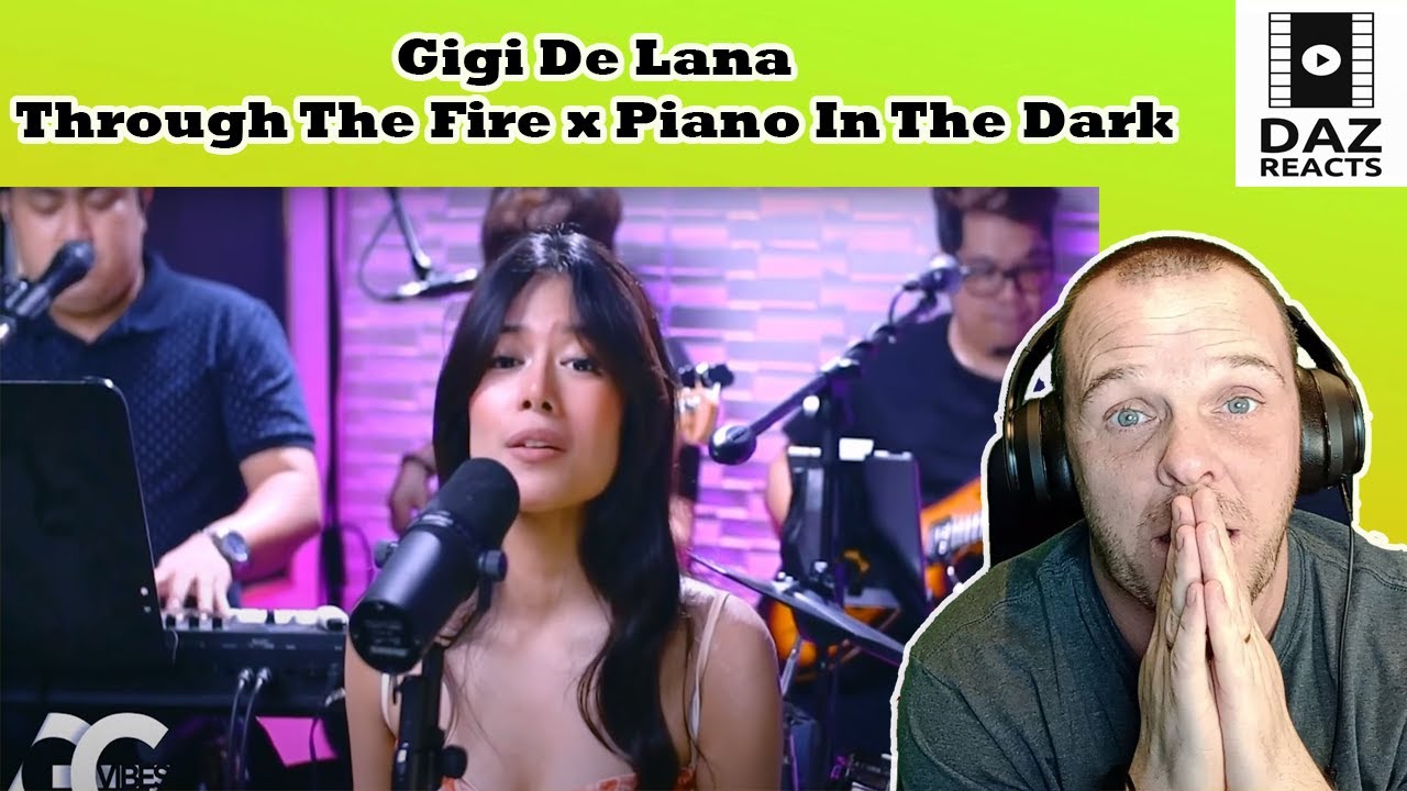 Daz Reacts To Gigi De Lana - Through the Fire × Piano in The Dark