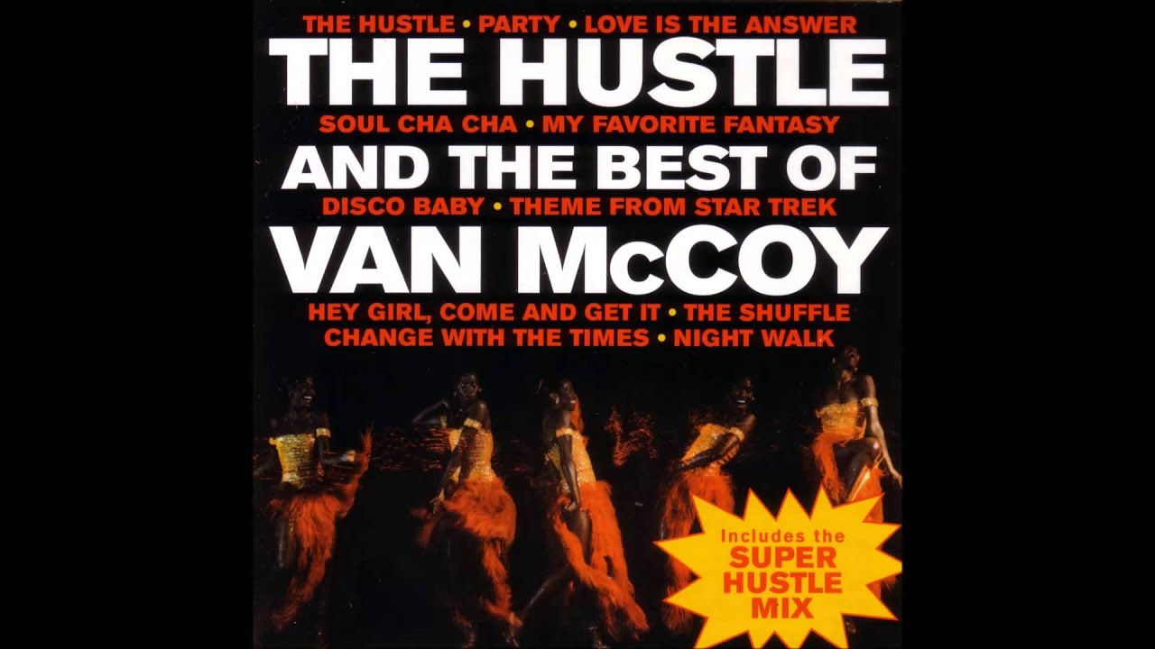 Van McCoy - The Hustle (Original Mix)