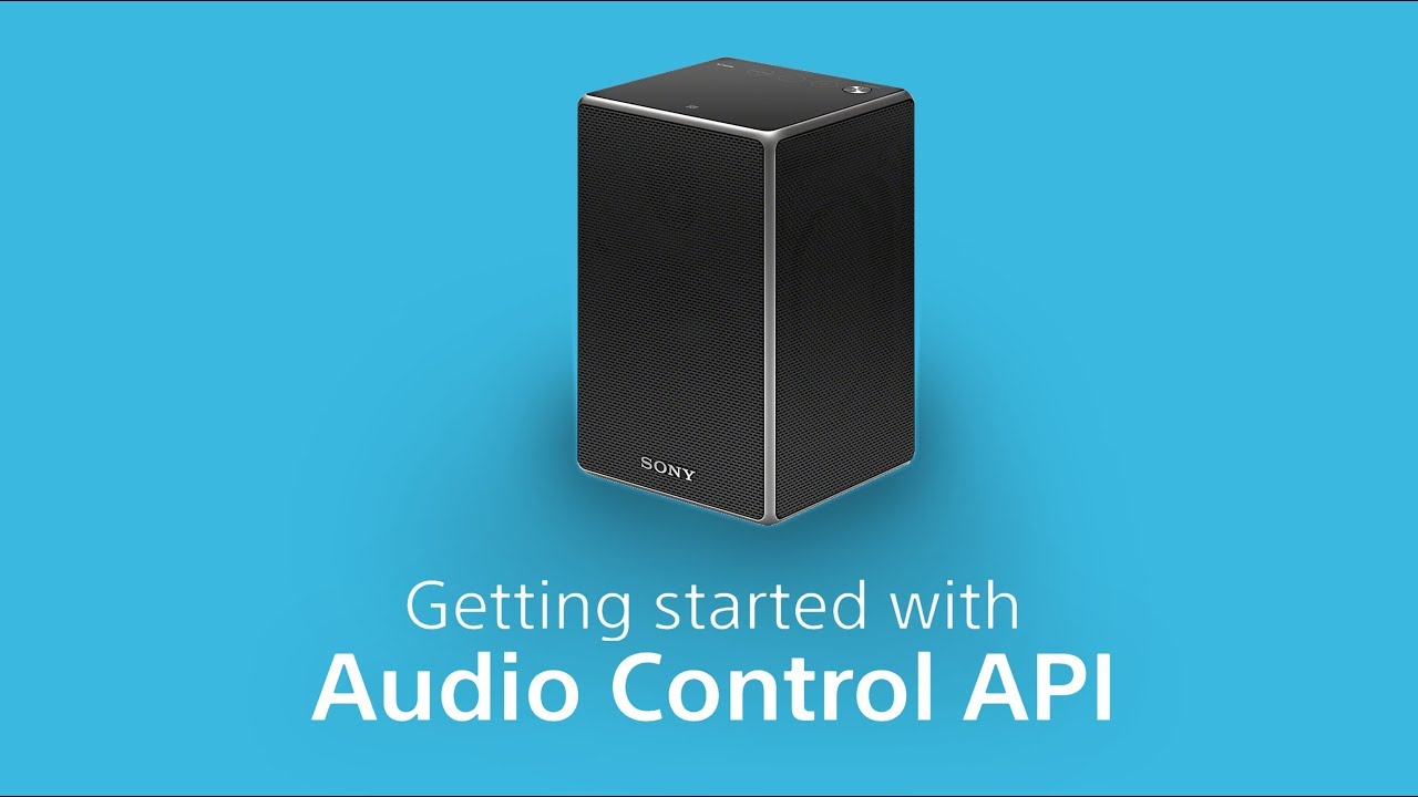 Getting started tutorial for Audio Control API for Portable Wireless Bluetooth/Wi-Fi Speaker