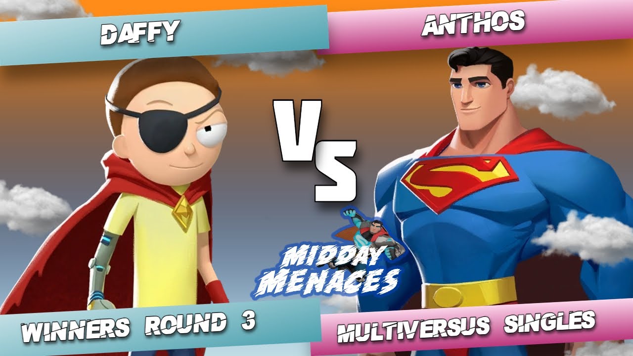 MDMs Winners Round 3 - Daffy (Morty) Vs. Anthos (Superman) MultiVersus Tournament
